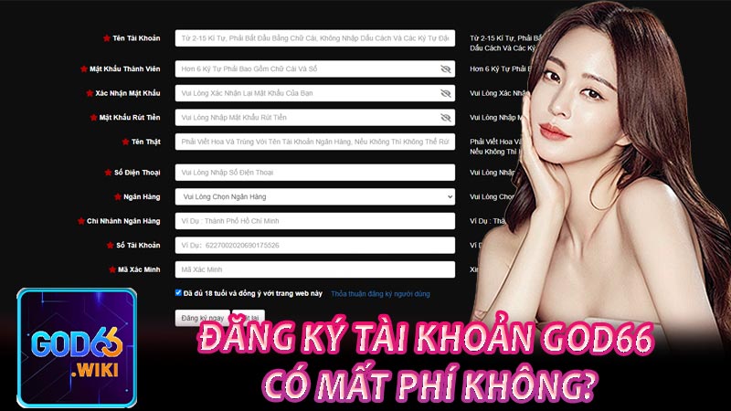 Đăng ký tài khoản God66 có mất phí không?