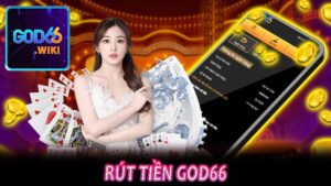 rút tiền GOD66